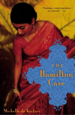 The Hamilton Case - De Kretser, Michelle