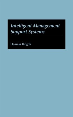 Intelligent Management Support Systems - Bidgoli, Hossein