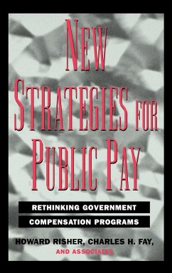New Strategies Public Pay - Risher, Howard; Fay, Charles H