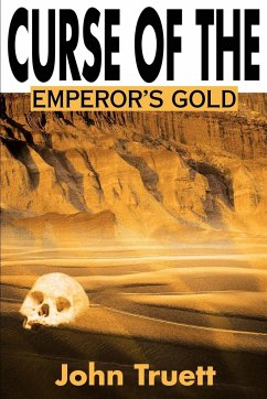 Curse of the Emperor's Gold - Truett, John A.