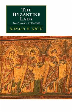 The Byzantine Lady - Nicol, Donald M.