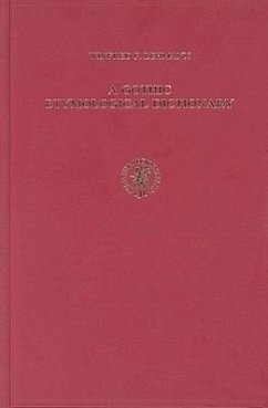 A Gothic Etymological Dictionary: Based on the Third Edition of Vergleichendes Wörterbuch Der Gotischen Sprache by Sigmund Feist. with Bibliography Pr - Lehmann, Winfried