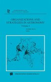 Organizations and Strategies in Astronomy