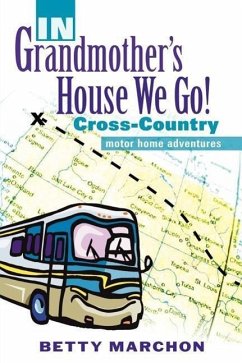 IN Grandmother's House We Go! - Marchon, Betty