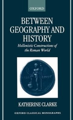 Between Geography and History - Clarke, Katherine