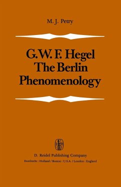 The Berlin Phenomenology - Hegel, Georg Wilhelm Friedrich