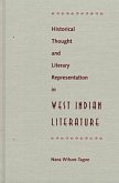 Historical Thought and Literary Representation in West Indian Literature