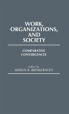 Work, Organizations, and Society