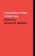 Competition Policy in East Asia - Bild 1