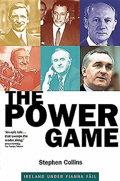 The Power Game: Ireland Under Fianna Fail - Collins, Stephen