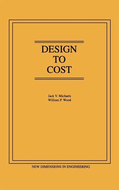 Design to Cost - Michaels, Jack V; Wood, William P