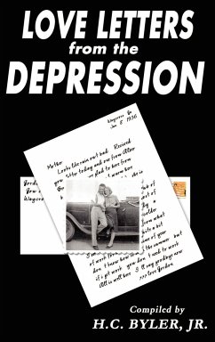 Love Letters from the Depression - Byler, H. C. Jr.