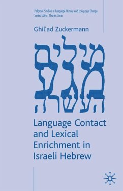 Language Contact and Lexical Enrichment in Israeli Hebrew - Zuckermann, G.