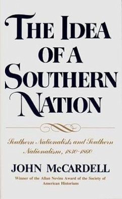The Idea of a Southern Nation - McCardell, John