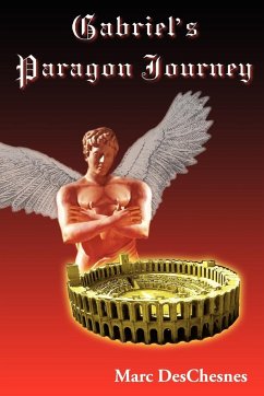 Gabriel's Paragon Journey