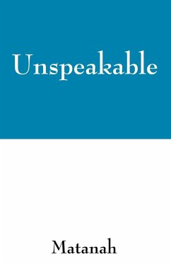 Unspeakable - Matanah