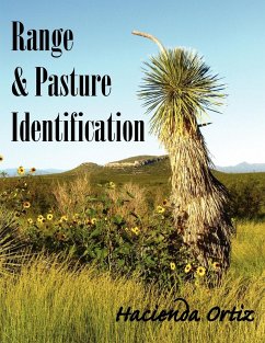 Range & Pasture Identification - Ortiz, Hacienda