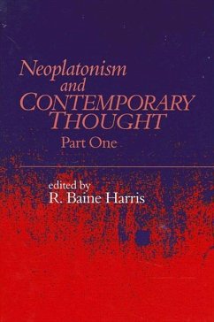 Neoplatonism and Contemporary Thought: Part One