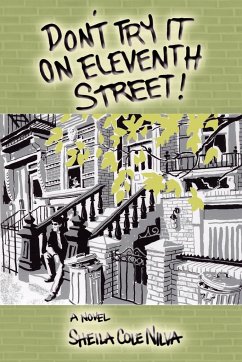 Don't Try It On Eleventh Street - Nilva, Sheila Cole