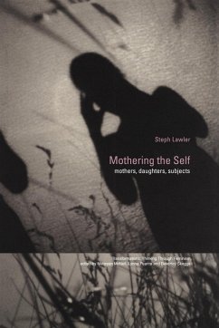 Mothering the Self - Lawler, Stephanie