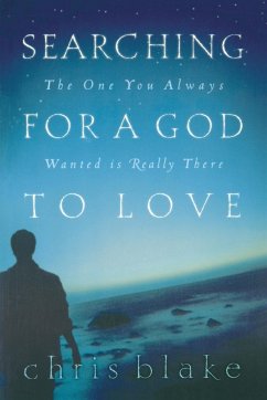 Searching for a God to Love - Blake, Chris