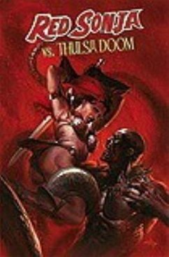 Red Sonja vs. Thulsa Doom - David, Peter; Lieberman, Luke