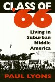 Class of '66: Living in Suburban Middle America