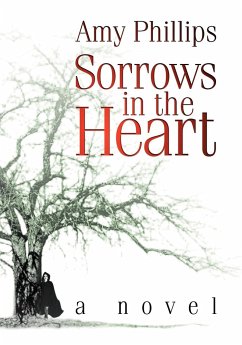 Sorrows in the Heart - Phillips, Amy