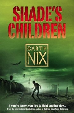 Shade's Children - Nix, Garth