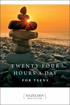 24 Hours a Day for Teens - Anonymous