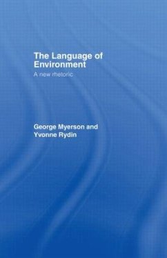 The Language Of Environment - Myerson, George; Rydin, Yvonne