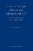 Climate Change Damage and International Law