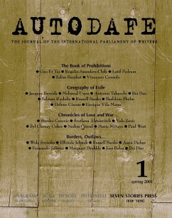 Autodafe 1: The Journal of the International Parliament of Writers - International Parliament of Writers