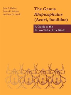 The Genus Rhipicephalus (Acari, Ixodidae) - Horak, Ivan G.; Keirans, James E.; Walker, Jane B.