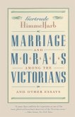 Marriage and Morals Among the Victorians