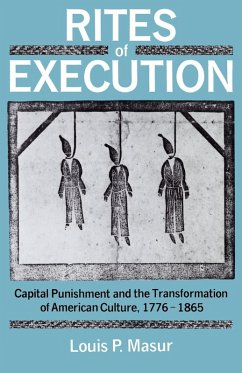 Rites of Execution - Masur, Louis P.