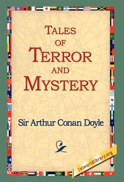 Tales of Terror and Mystery - Doyle, Arthur Conan