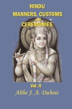 Hindu Manners, Customs, and Ceremonies - Dubois, Jean Antoine