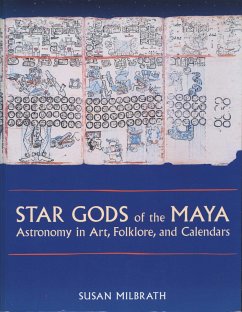 Star Gods of the Maya - Milbrath, Susan