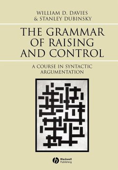 Grammar of Raising and Control - Davies, William D; Dubinsky, Stanley