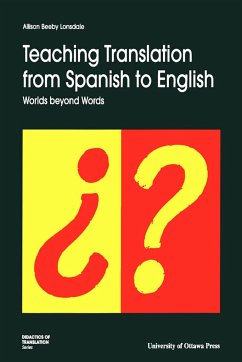 Teaching Translation from Spanish to English - Beeby-Lonsdale, Allison