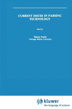 Current Issues in Parsing Technology - Tomita, M. (Hrsg.)