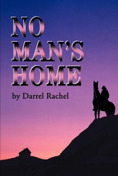 No Man's Home - Rachel, Darrel