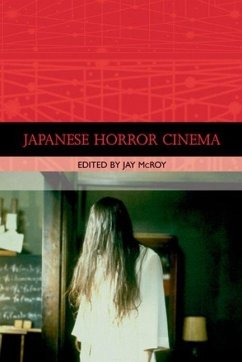 Japanese Horror Cinema - McRoy, Jay (ed.)