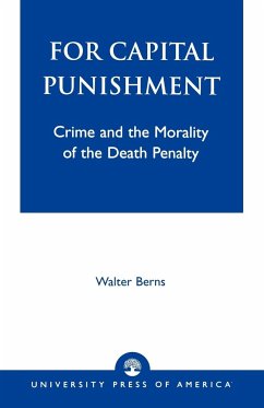 For Capital Punishment - Berns, Walter