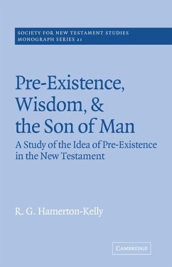 Cover Pre-Existence, Wisdom, and the Son of Man