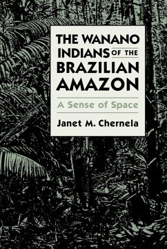 The Wanano Indians of the Brazilian Amazon - Chernela, Janet M.