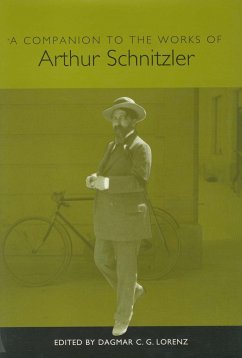 A Companion to the Works of Arthur Schnitzler - Lorenz, Dagmar C. G. (ed.)