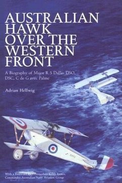 Australian Hawk Over the Western Front - Hellwig, Adrian