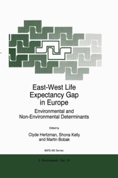 East-West Life Expectancy Gap in Europe - Hertzman, C. / Kelly, Shona / Bobak, Martin (Hgg.)